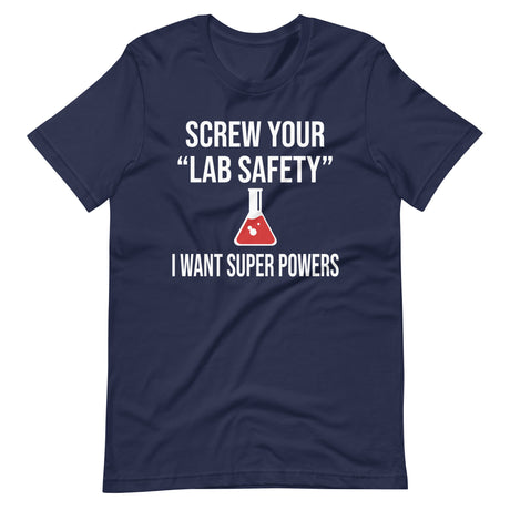 Lab Safety Super Powers Shirt