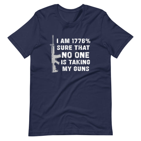 1776 No One Is Taking My Guns Shirt