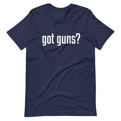 Got Guns Shirt