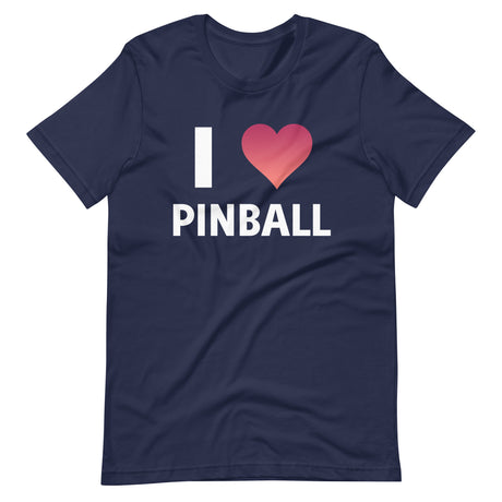 I Love Pinball Shirt