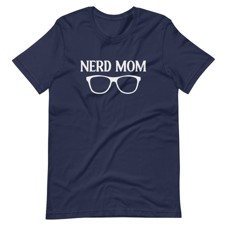 Nerd Mom Shirt