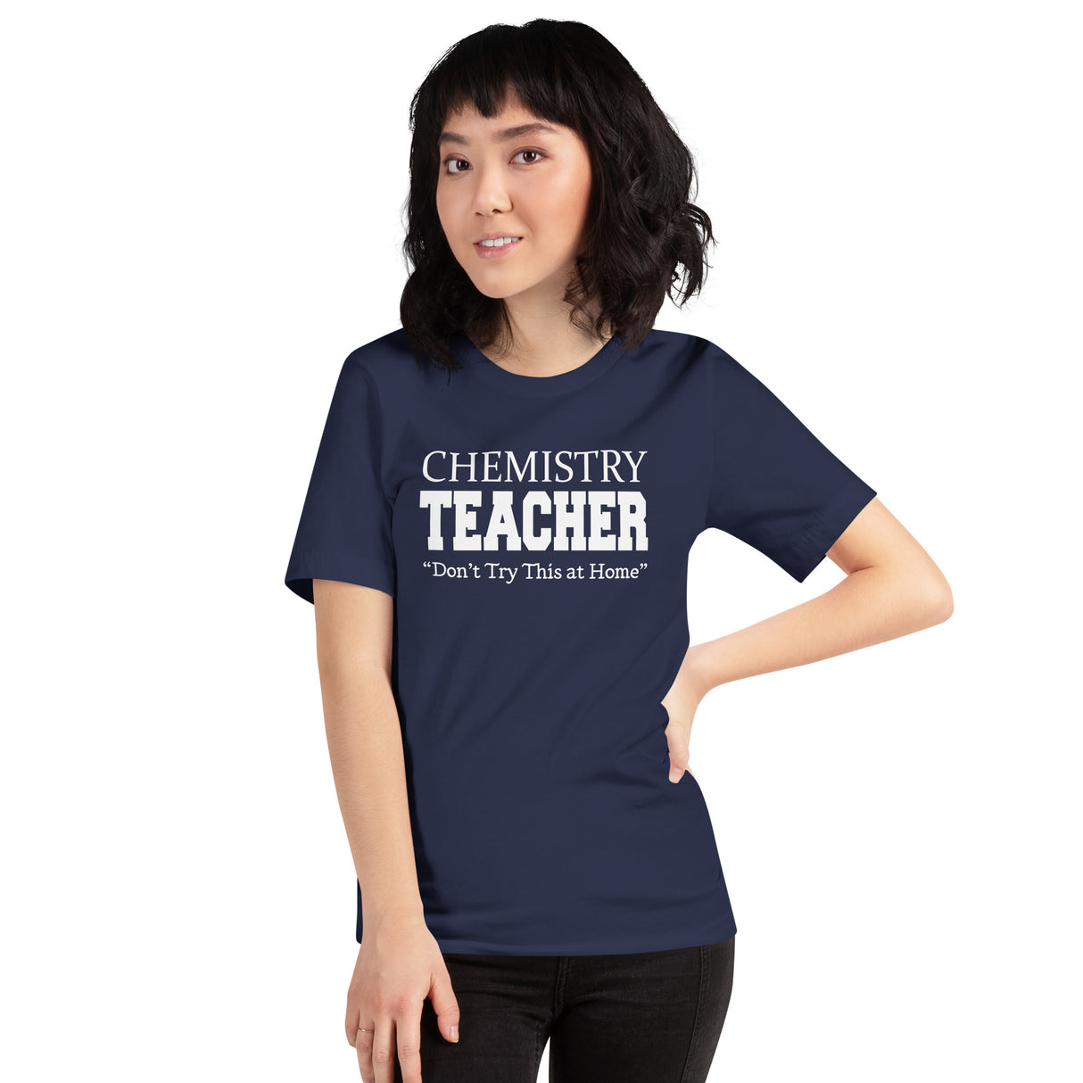 Chemistry Teacher Don't Try This at Home Women's Shirt