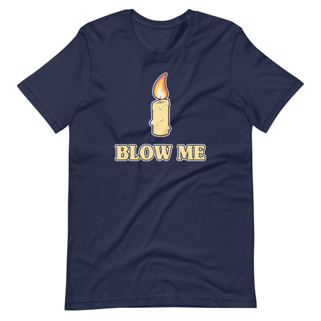 Blow Me Candle Shirt