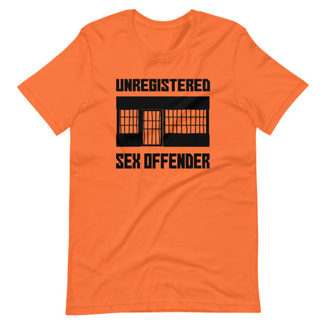 Unregistered Sex Offender Shirt