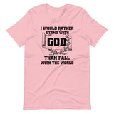 Stand With God Shirt