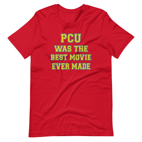 PCU Was The Best Movie Shirt