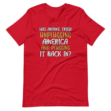 Unplugging America Shirt