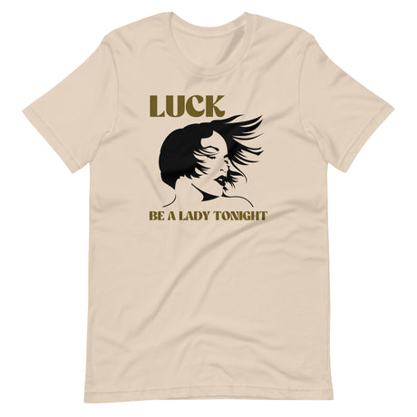Luck Be A Lady Tonight Shirt