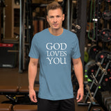 God Loves You Men's Shirt
