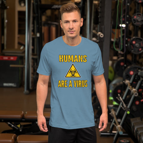 Humans are a Virus Men's Shirt