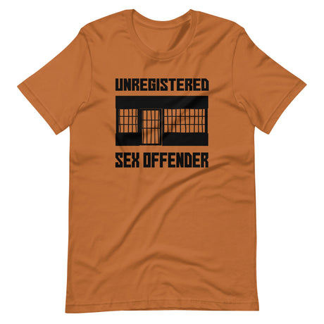 Unregistered Sex Offender Shirt
