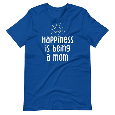 Happiness is Being a Mom Shirt