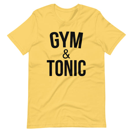 Gym and Tonic Shirt