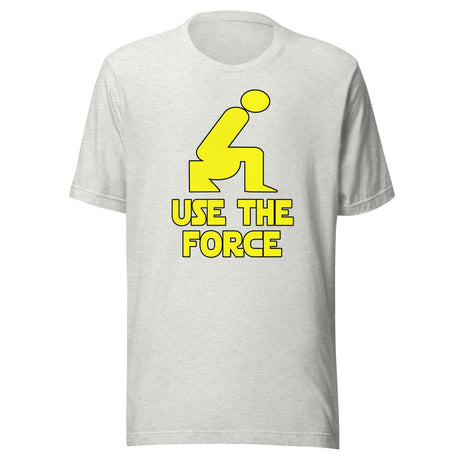 Use The Force Bathroom Shirt