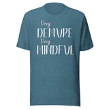 Very Demure Very Mindful Shirt