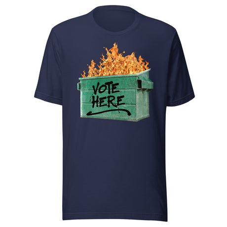 Vote Here Dumpster Fire Shirt