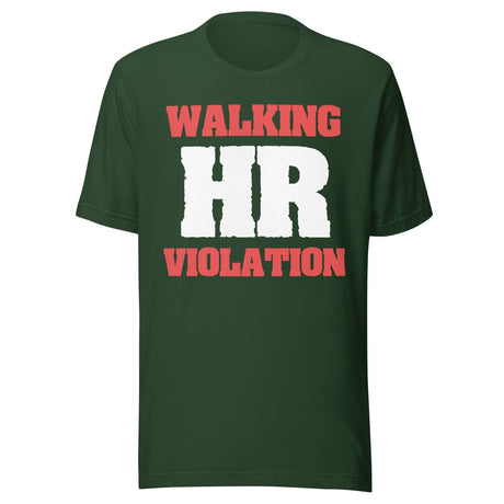 Walking HR Violation Shirt