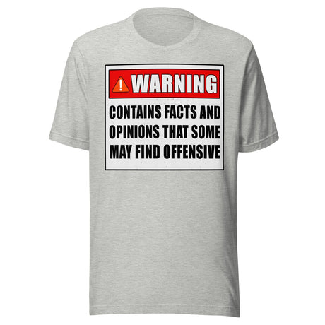 Warning Contains Opinions Some May Find Offensive Shirt