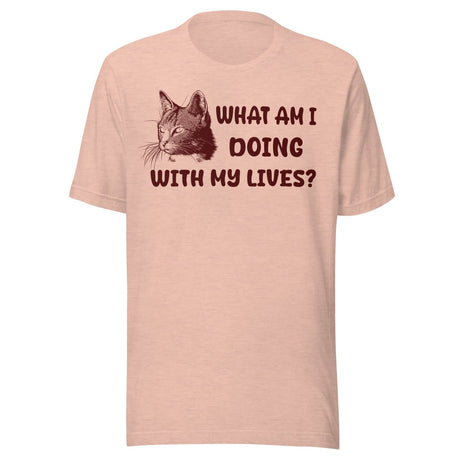 What Am I Doing With My Lives Cat Shirt