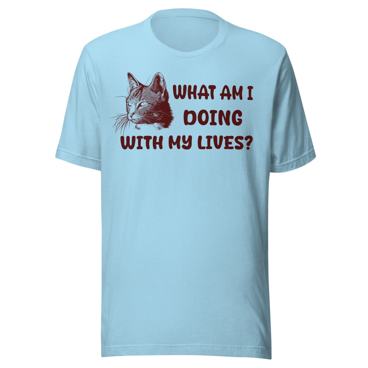 What Am I Doing With My Lives Cat Shirt