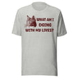 What Am I Doing With My Lives Cat Shirt