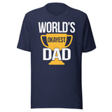 World's Okayest Dad Shirt