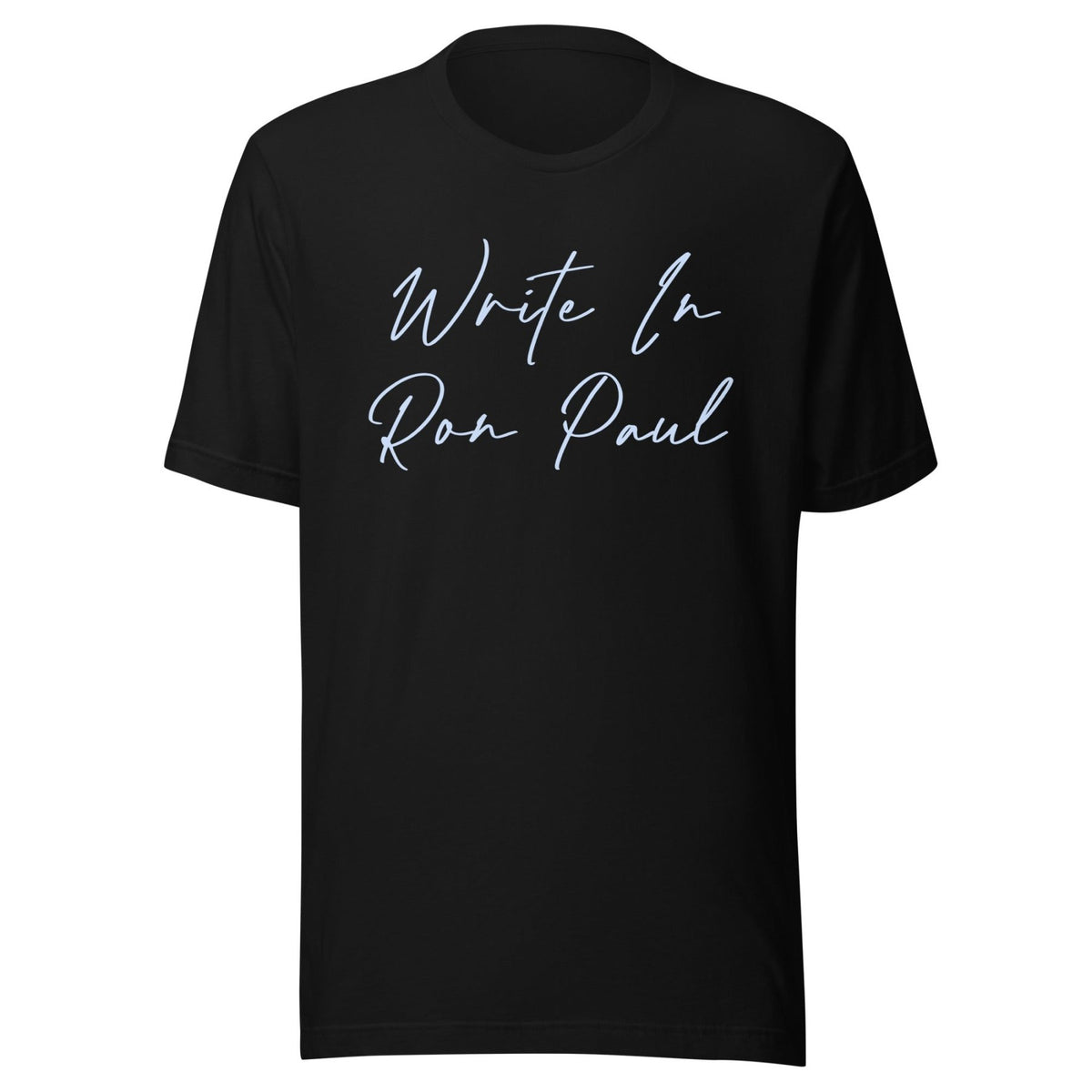 Write In Ron Paul Libertarian Shirt – Tee Shop USA