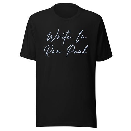 Write In Ron Paul Shirt
