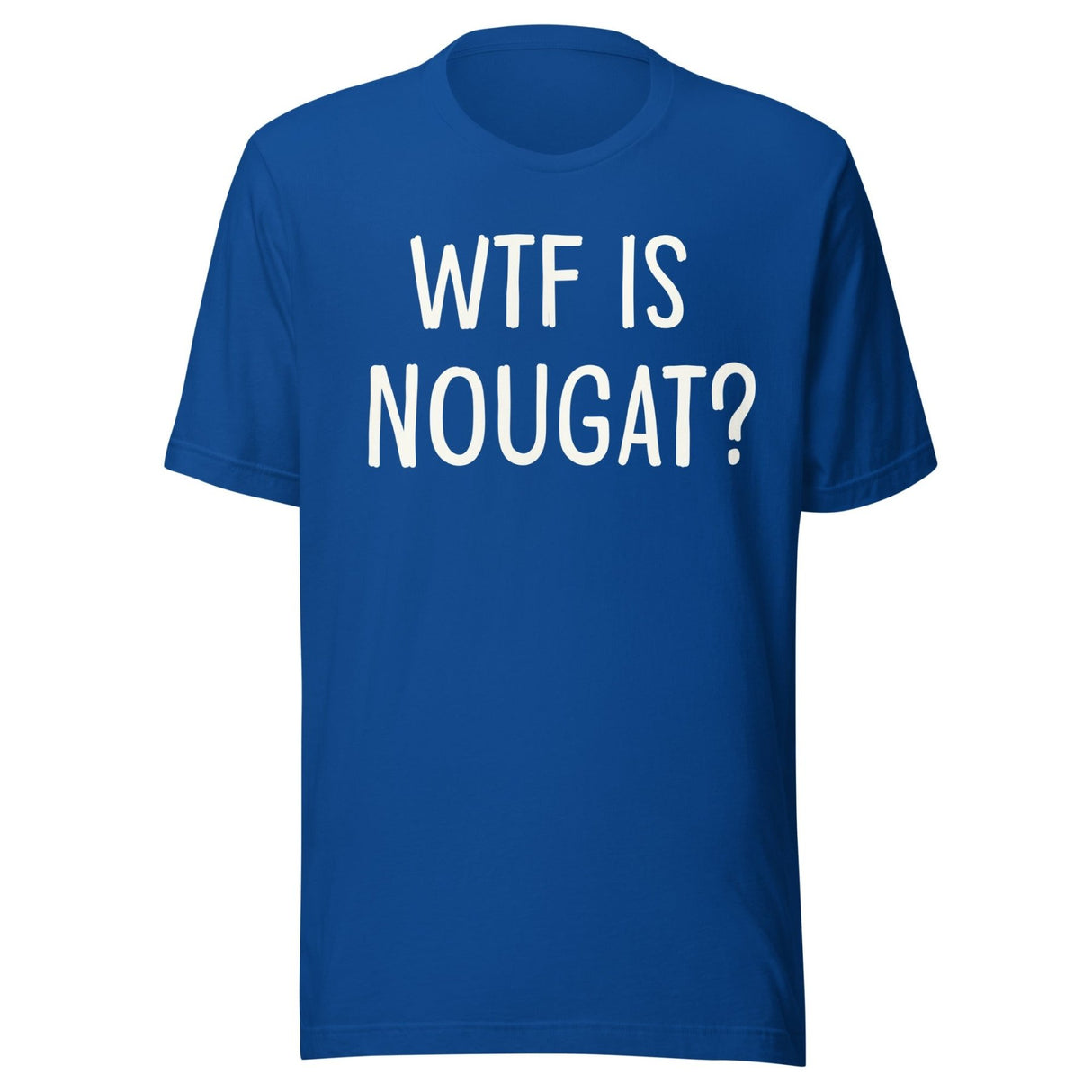 WTF is Nougat Shirt