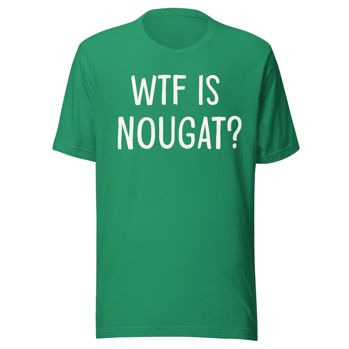 WTF is Nougat Shirt