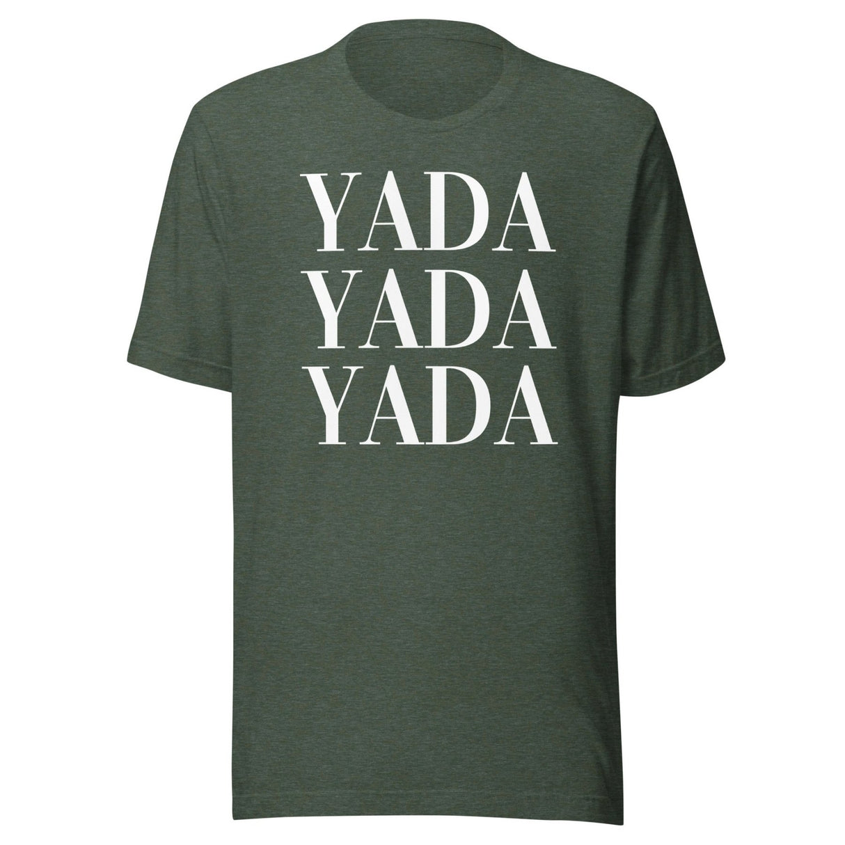 Yada Yada Yada Shirt