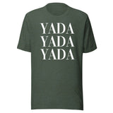 Yada Yada Yada Shirt