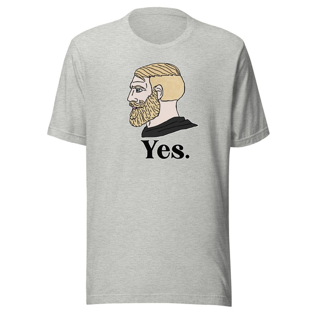 Yes Chad Meme Shirt