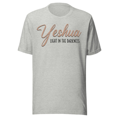 Yeshua Light in The Darkness Shirt