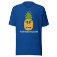 You Don't Belong On Pizza Either Pineapple Shirt